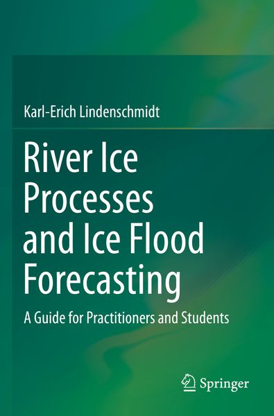 Produktbild: River Ice Processes and Ice Flood Forecasting