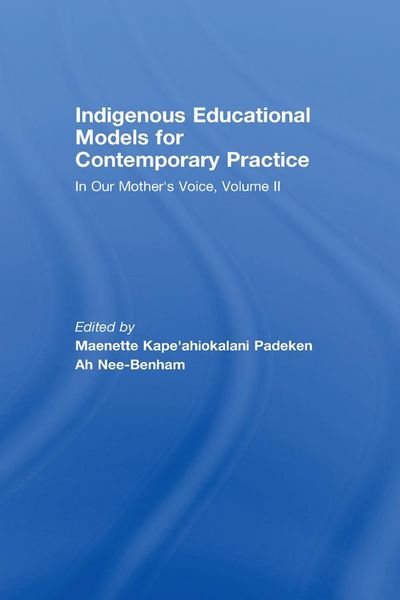 Produktbild: Indigenous Educational Models for Contemporary Practice