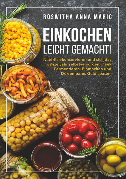 Produktbild: Einkochen leicht gemacht!