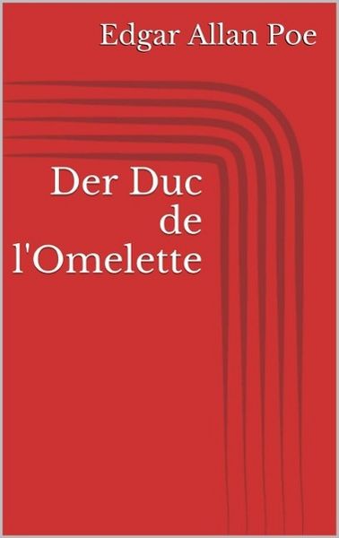 Produktbild: Der Duc de l'Omelette
