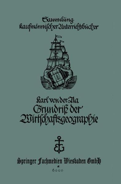 Produktbild: Grundri&szlig; der Wirtschaftsgeographie (mit Ber&uuml;cksichtigung der B&uuml;rgerkunde)