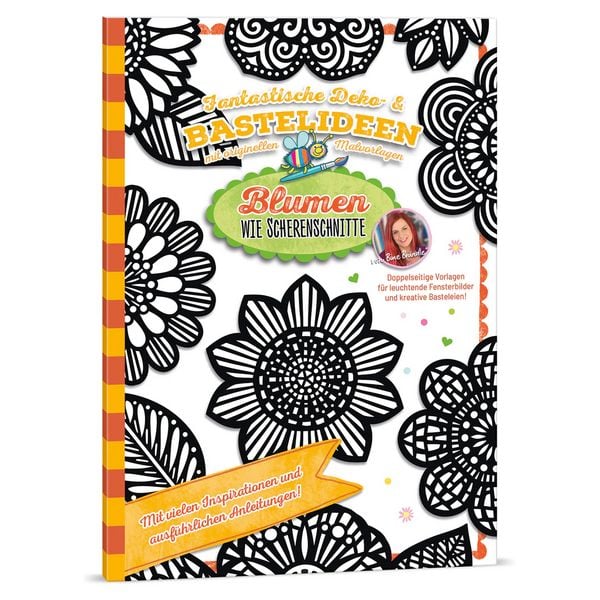 Deko- & Bastelideen - Blumen wie Scherenschnitte, Gebundene Ausgabe von Bine Brändle, Desda Verlag, 978-3-95535-252-3