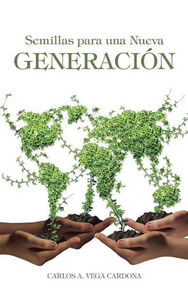 Produktbild: Semillas para una Nueva Generaci&oacute;n