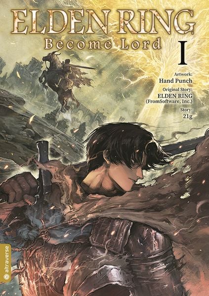 Elden Ring - Become Lord 01, Taschenbuch von FromSoftware Inc.,21g,Hand Punch, Altraverse GmbH, 978-3-7539-3293-4