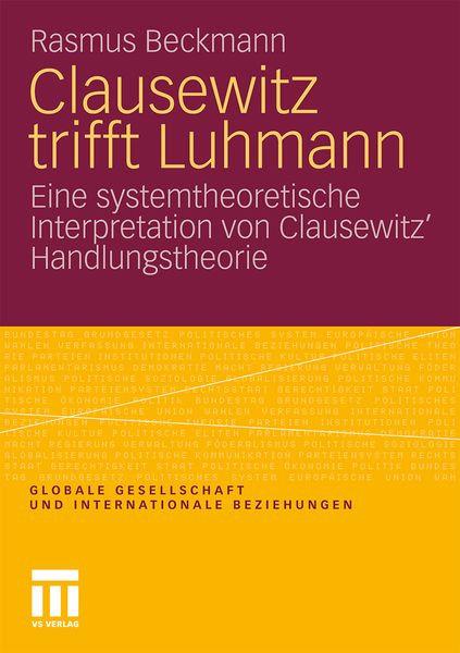 Clausewitz trifft Luhmann, Taschenbuch von Rasmus Beckmann, VS Verlag für Sozialwissenschaften, 9783531179117