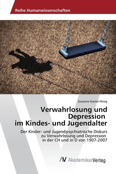 Produktbild: Verwahrlosung und Depression im Kindes- und Jugendalter