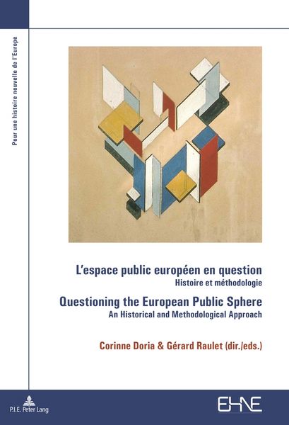 Produktbild: L&rsquo;espace public europ&eacute;en en question / Questioning the European Public Sphere