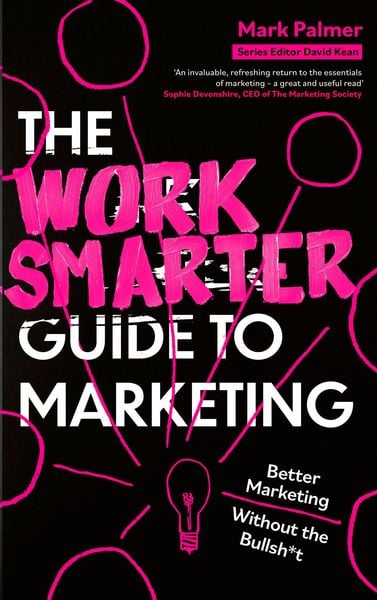 Produktbild: The Work Smarter Guide to Marketing