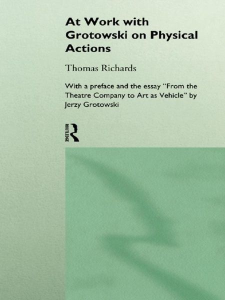 Produktbild: At Work with Grotowski on Physical Actions
