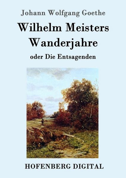Produktbild: Wilhelm Meisters Wanderjahre