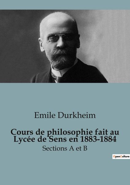 Produktbild: Cours de philosophie au Lyc&eacute;e de Sens en 1883-1884