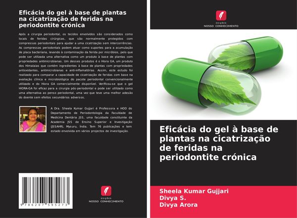 Produktbild: Efic&aacute;cia do gel &agrave; base de plantas na cicatriza&ccedil;&atilde;o de feridas na periodontite cr&oacute;nica