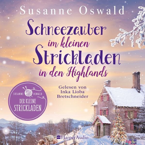 Produktbild: Schneezauber im kleinen Strickladen in den Highlands (ungekürzt)