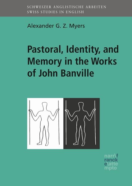Produktbild: Pastoral, Identity, and Memory in the Works of John Banville