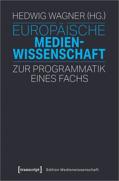 Produktbild: Europ&auml;ische Medienwissenschaft