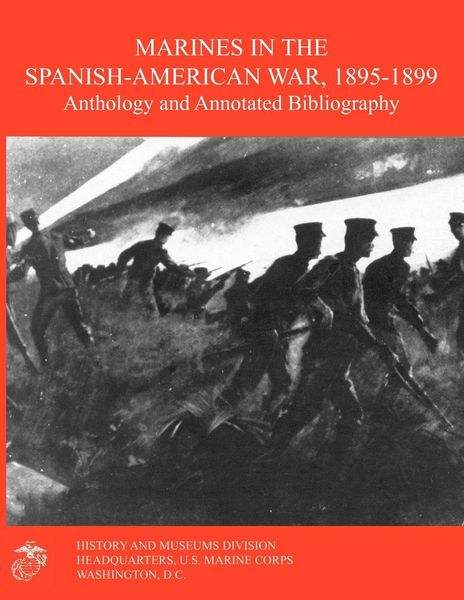 Produktbild: Marines in the Spanish-American War 1895-1899