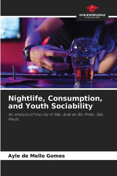 Produktbild: Nightlife, Consumption, and Youth Sociability