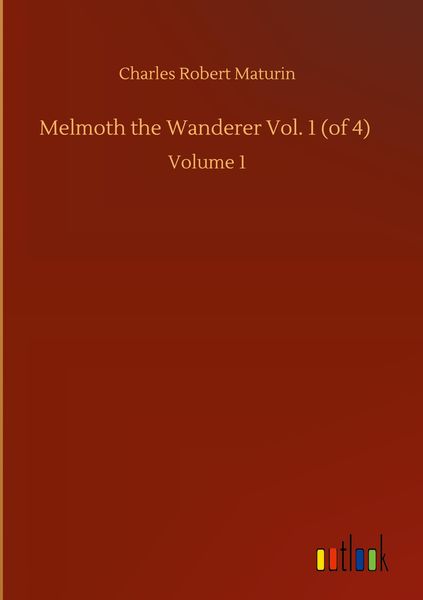 Produktbild: Melmoth the Wanderer Vol. 1 (of 4)