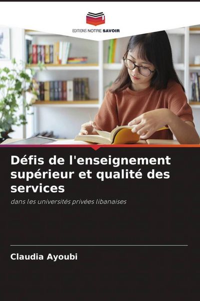Produktbild: D&eacute;fis de l'enseignement sup&eacute;rieur et qualit&eacute; des services