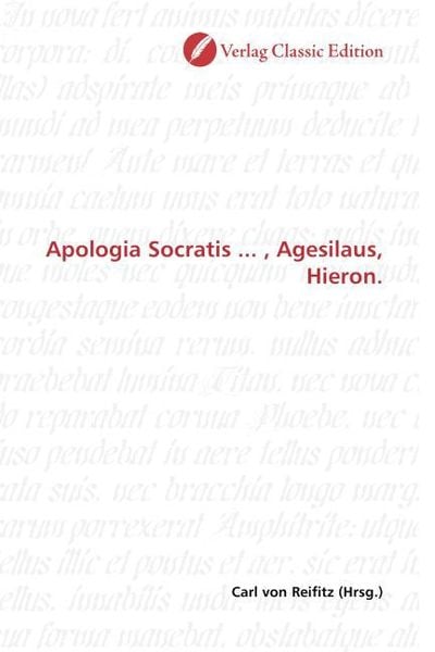 Produktbild: Apologia Socratis ... , Agesilaus, Hieron.