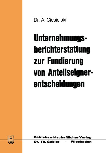 Produktbild: Unternehmungsberichterstattung zur Fundierung von Anteilseignerentscheidungen