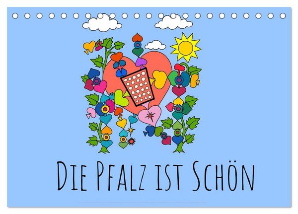 Die Pfalz ist das Beste (Tischkalender 2026 DIN A5 quer), CALVENDO Monatskalender