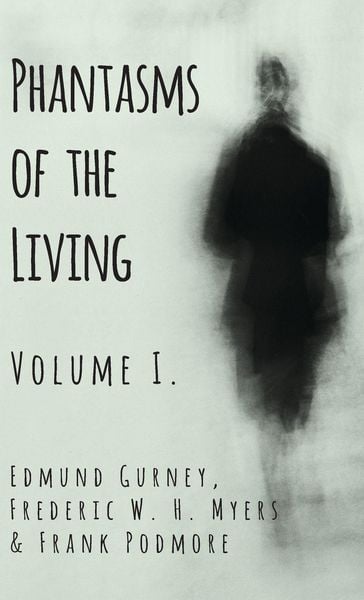 Produktbild: Phantasms of the Living - Volume I.