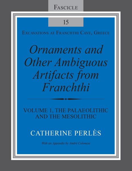 Produktbild: Ornaments and Other Ambiguous Artifacts from Franchthi