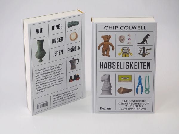 Produktbild: Habseligkeiten. Eine Geschichte der Menschheit vom Faustkeil bis zum Smartphone