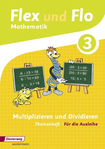 Produktbild: Flex und Flo 3. Themenheft Multiplizieren und Dividieren: F&uuml;r die Ausleihe