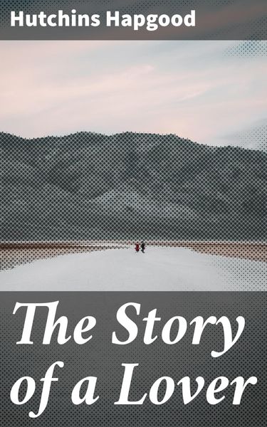 Produktbild: The Story of a Lover