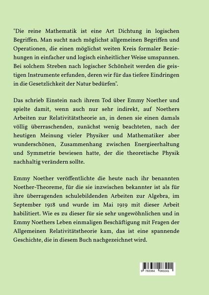 Produktbild: "Eine der sch&ouml;nsten Verbindungen, die zwischen der wahrnehmbaren Welt und ihrer wissenschaftlichen Beschreibung besteht" - die Noether-Theoreme