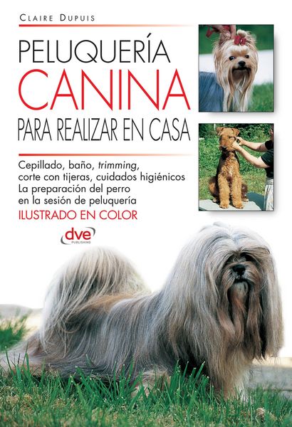 Produktbild: Peluquer&iacute;a canina para realizar en casa