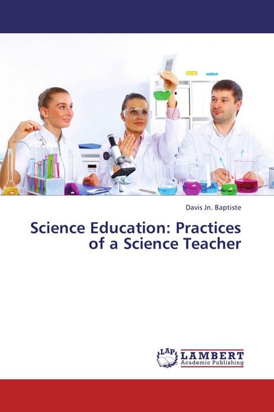Produktbild: Science Education: Practices of a Science Teacher