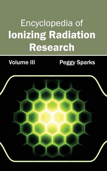 Produktbild: Encyclopedia of Ionizing Radiation Research: Volume III