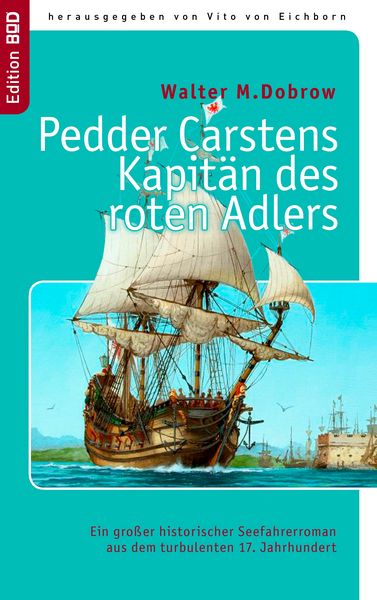 Produktbild: Pedder Carstens Kapit&auml;n des roten Adlers
