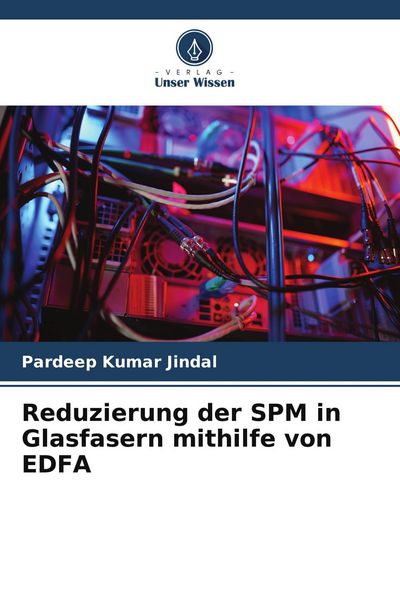 Produktbild: Reduzierung der SPM in Glasfasern mithilfe von EDFA