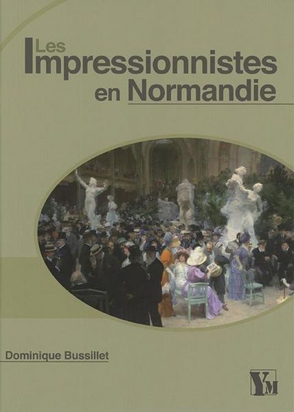 Produktbild: Les Impressionnistes en Normandie