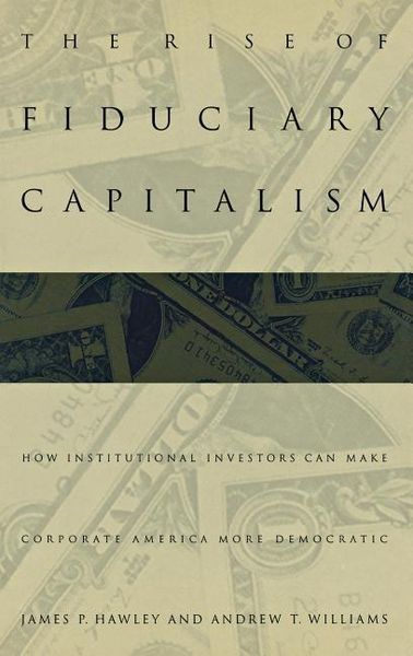 Produktbild: The Rise of Fiduciary Capitalism