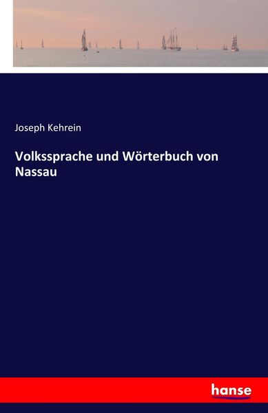 Produktbild: Volkssprache und W&ouml;rterbuch von Nassau