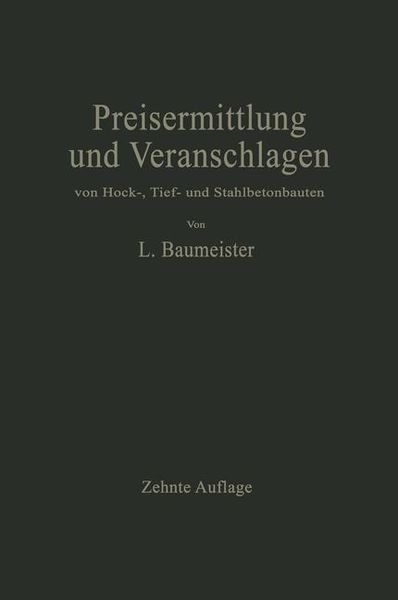 Produktbild: Preisermittlung und Veranschlagen von Hoch-, Tief- und Stahlbetonbauten