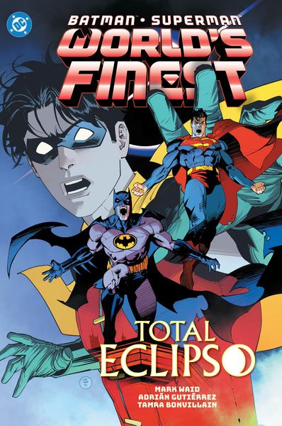 Produktbild: Batman/Superman: World's Finest Vol. 7: Total Eclipso