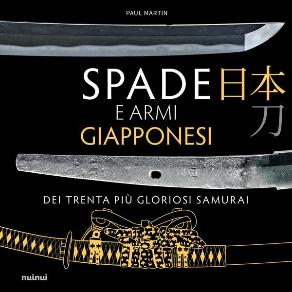 Produktbild: Spade e armi giapponesi dei trenta piu gloriosi samurai