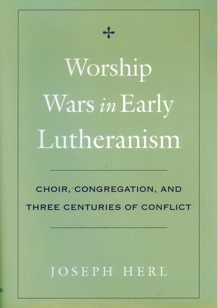 Produktbild: Worship Wars in Early Lutheranism
