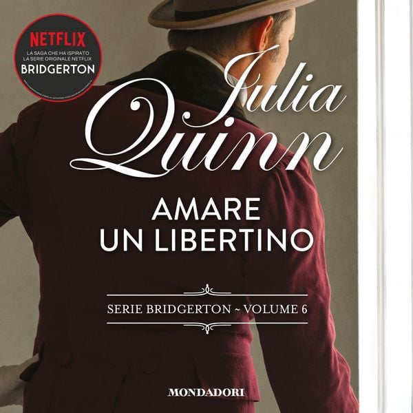 Bridgerton - 6. Amare un libertino - Julia Quinn, Audio, 9788852155246