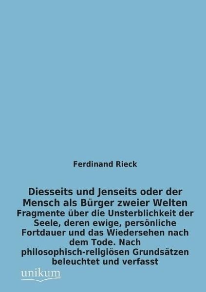 Produktbild: Rieck, F: Diesseits und Jenseits oder der Mensch als B&uuml;rger