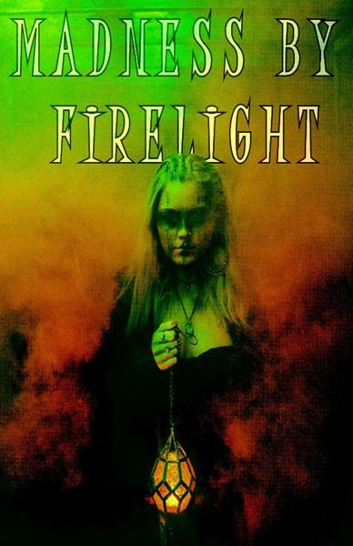 Produktbild: Madness By Firelight