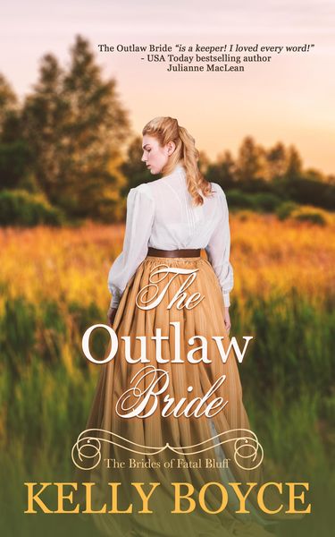 Produktbild: The Outlaw Bride (The Brides of Fatal Bluff, #1)