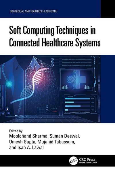Produktbild: Soft Computing Techniques in Connected Healthcare Systems