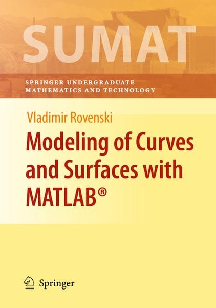 Produktbild: Modeling of Curves and Surfaces with MATLAB&reg;